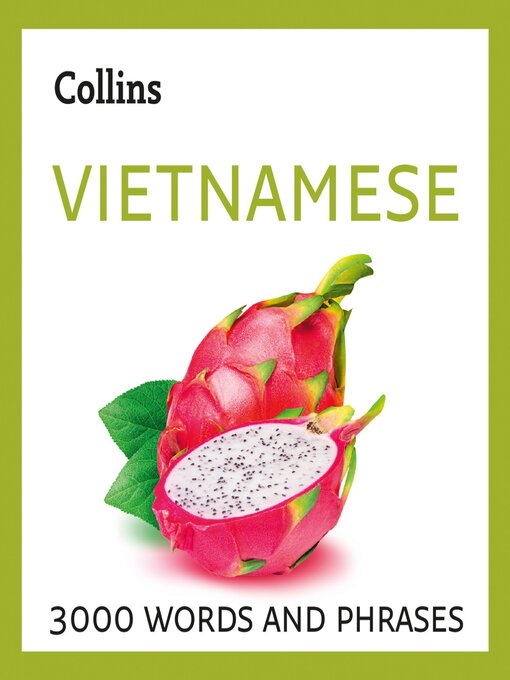 Title details for Learn Vietnamese by Collins Dictionaries - Available